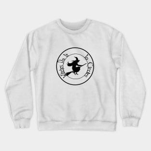 Witches Do It In Circles Crewneck Sweatshirt